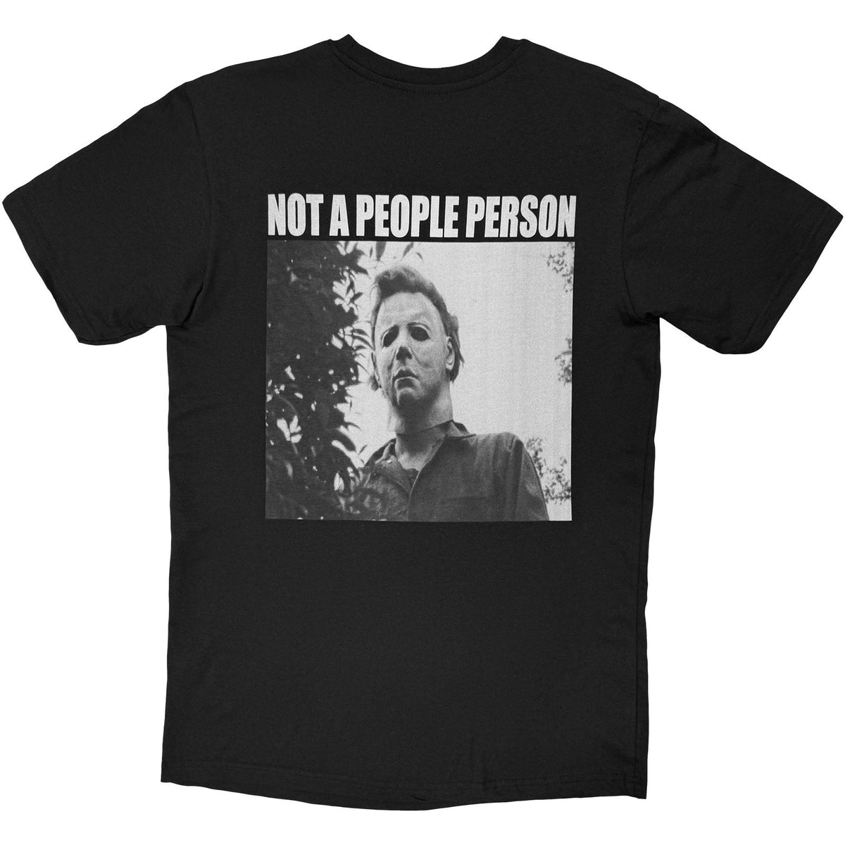 Halloween T-Shirt: Myers Not A People Person (Back Print) product image 2